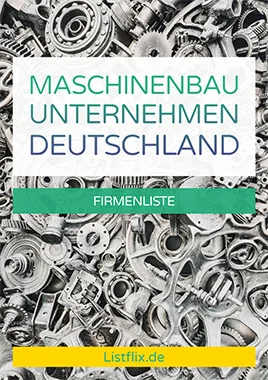 Maschinenbauunternehmen Liste