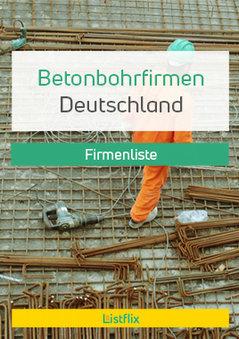 Betonbohrfirmen Deutschland Liste